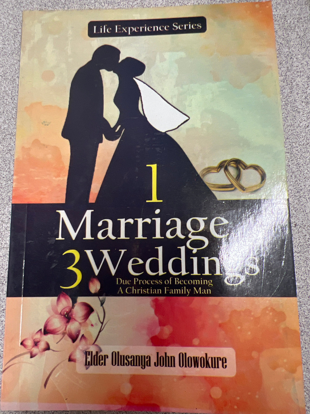 1 Marriage 3 Weddings